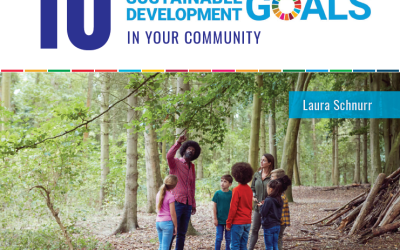 A Guide for Advancing the Sustainable Development Goals in Your Community