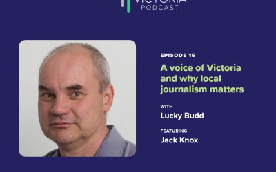 A voice of Victoria and why local journalism matters